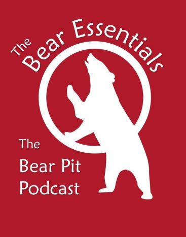 The Bear Essentials Podcast - From the RSC to The Bear Pit